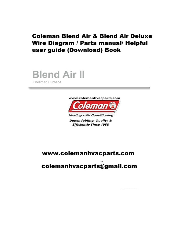 Coleman Blend Air, Wire Diagram / Parts manual/ Helpful user guide (Download)
